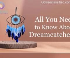 All You Need to Know About Dreamcatchers