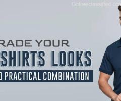 UPGRADE YOUR POLO T-SHIRTS LOOKS A STYLISH AND PRACTICAL COMBINATION