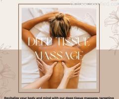 "Discover Bliss: The Power of Deep Tissue Massage"