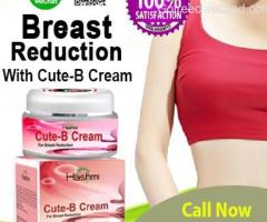 Have Smaller Breasts with Breast Reduction Cream